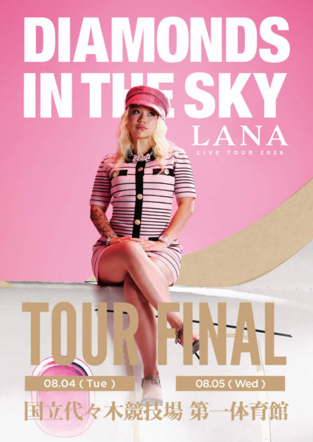 LANA LIVE TOUR 2026 “DIAMONDS IN THE SKY”FINAL