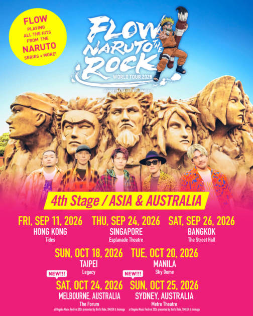 『FLOW WORLD TOUR 2026 “NARUTO THE ROCK”』4th Stage