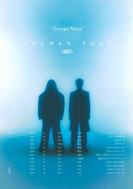 「Creepy Nuts ONEMAN TOUR 2027」