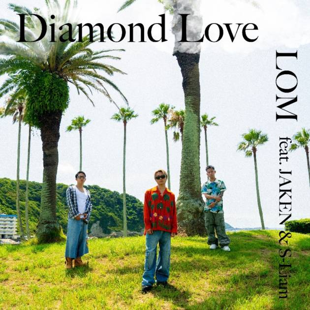LOM feat. JAKEN ＆ S-Liam「Diamond Love」ジャケット