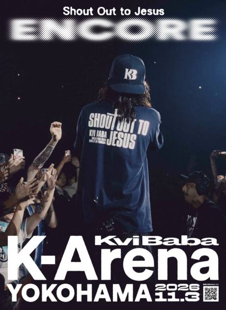Kvi Baba『Shout Out to Jesus -ENCORE- in K-ARENA YOKOHAMA』