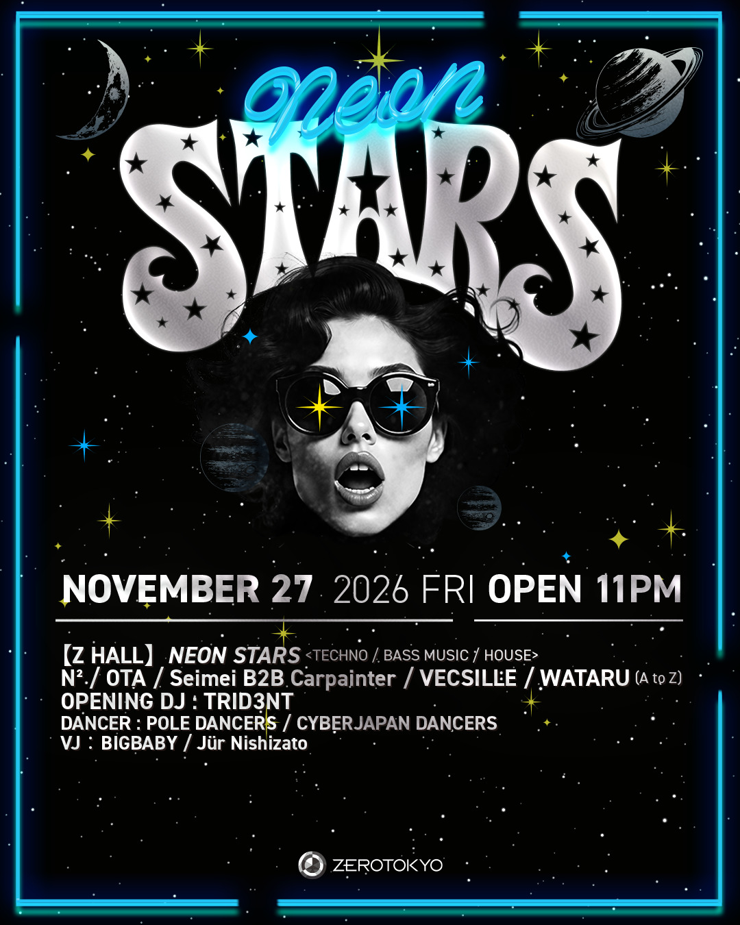 「NEON STARS」第4弾が11月27日開催。ダンスミュージックの将来を担うスターがZEROTOKYOに集結
