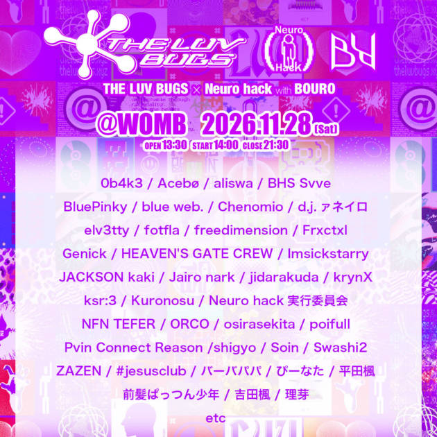 THE LUV BUGS × Neuro hack with BOURO