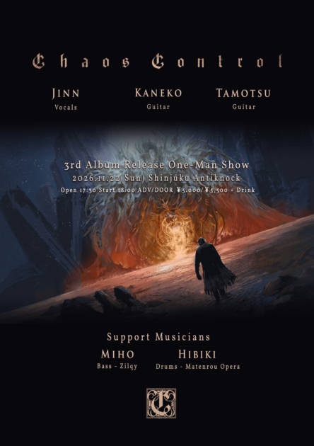 CHAOS CONTROL 3rd Album Release One-Man Show